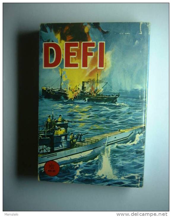 Livre Bd Defi N°5 - Livre De Guerre - Année 1969 - A Suivre