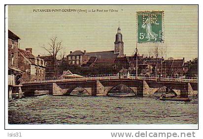 Dép 61 - RF4210 - Putanges - Pont Ecrepin - Le Pont Sur L´Orne - Carte Toilée Couleurs  - Bon état - Putanges