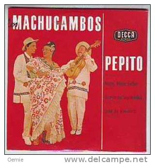 LOS  MACHUCAMBOS  °   PEPITO   + 3 TITRES   °°   CD 4  TITRES  REPRODUCTION DU VINYLE  DE 1961 - World Music