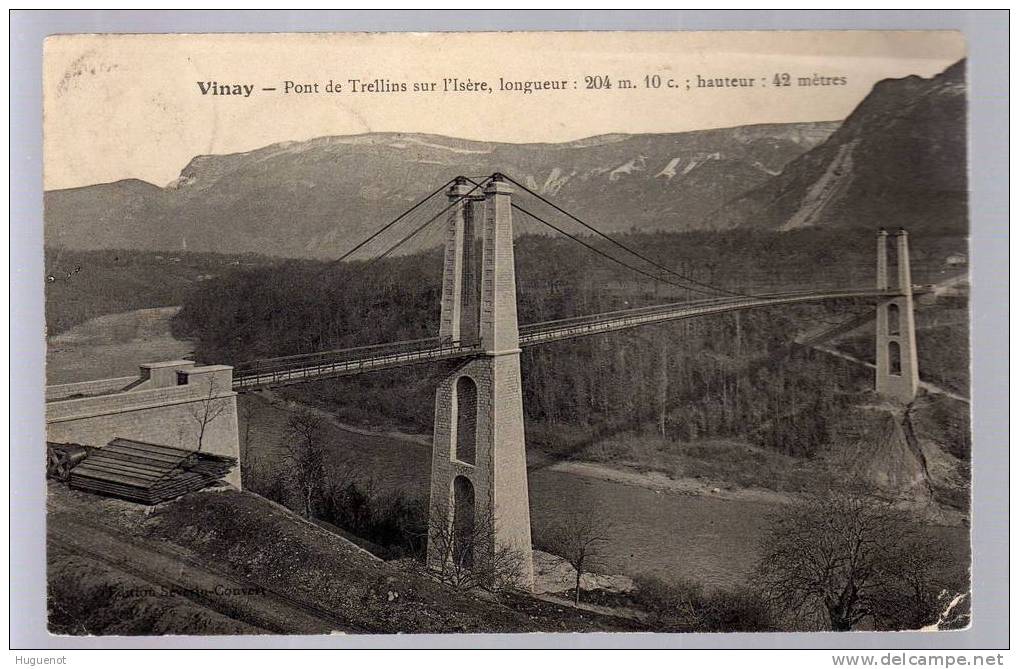 C - CARTE POSTALE - 38 - VINAY - PONT DE TRELLINS SUR L ISERE - - Vinay