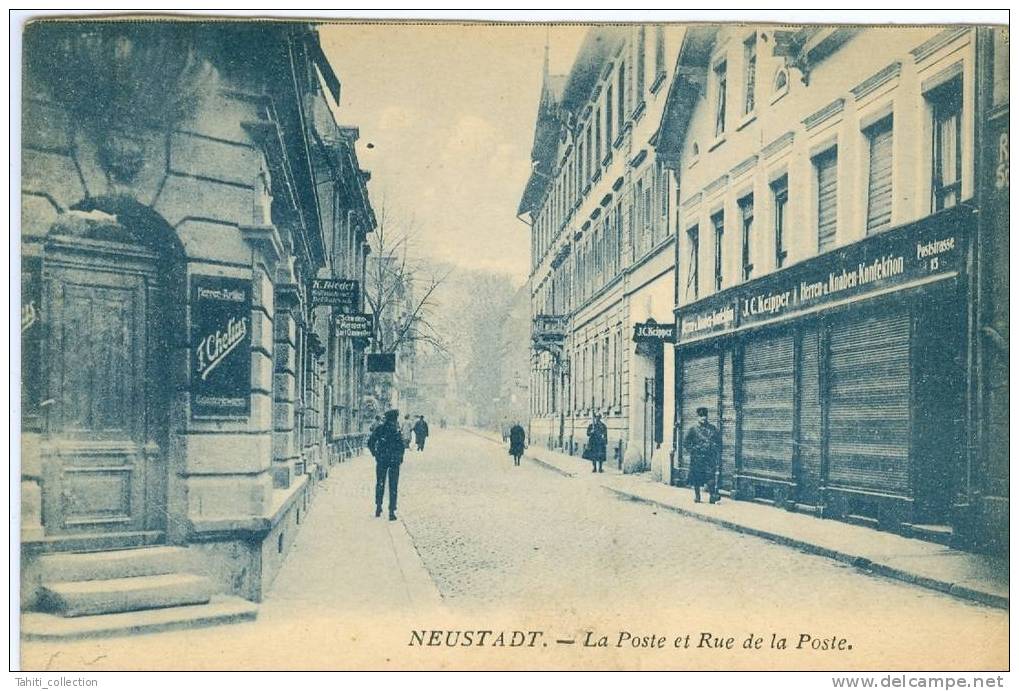 NEUSTADT - La Poste Et Rue De La Poste - Neustadt (Weinstr.)