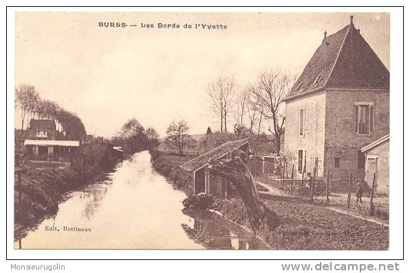 91 )) BURES, Les Bords De L'Yvette, Ed Bottineau - Bures Sur Yvette