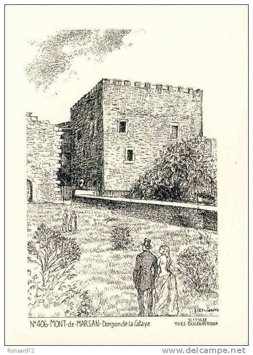 40 MONT DE MARSAN - Donjon De La Cataye  - Illustration Yves Ducourtioux - Mont De Marsan