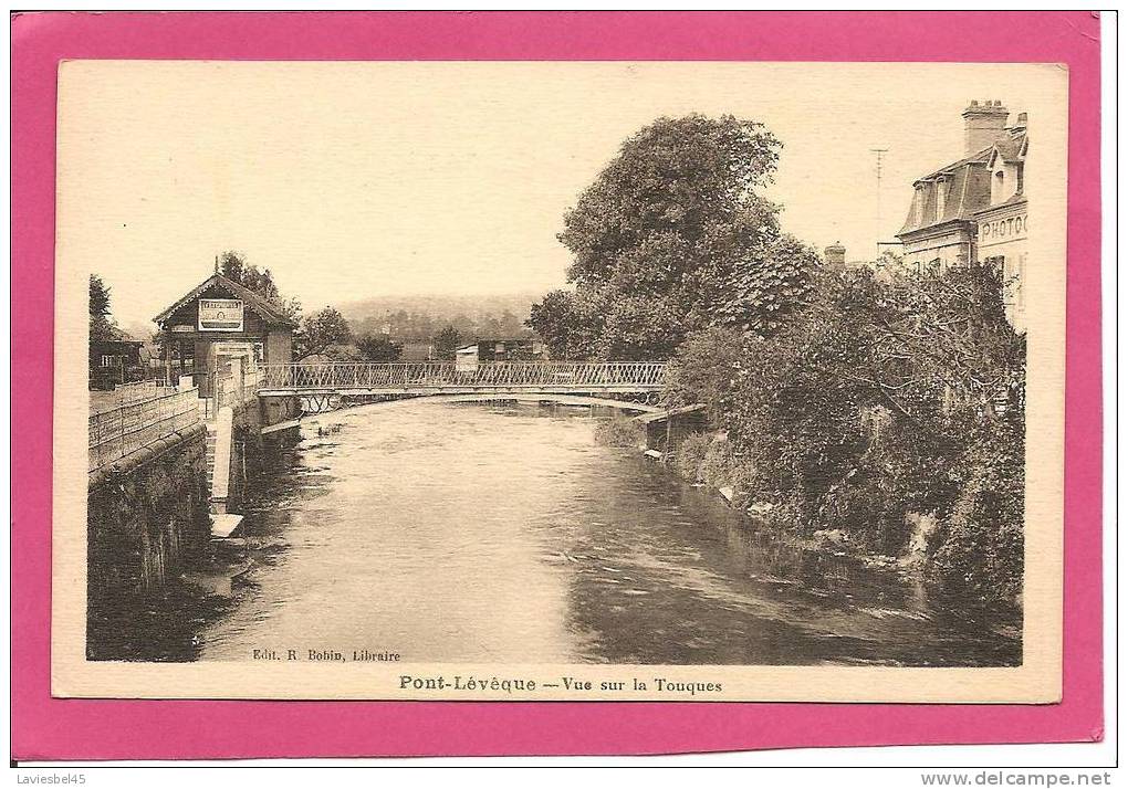 PONT L'EVEQUE . VUE SUR LA TOUQUES - Pont-l'Evèque