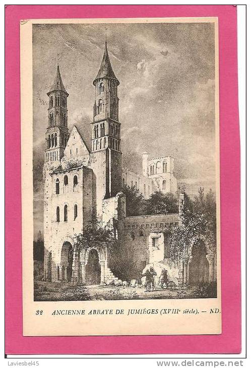 JUMIEGES N° 32 (XVIII E Siècle) . ANCIENNE ABBAYE . ND - Jumieges