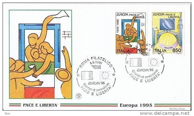 ITALIA 1995 FDC "FILAGRANO" EUROPA: PACE E LIBERTÀ. ANNULLO SPECIALE ROMA - 1995