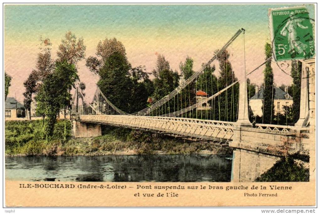 Ile Bouchard (Indre Et Loire) Pont Suspendu Sur Le Bras Gauche De La Vienne Et Vue De L'ile - L'Île-Bouchard