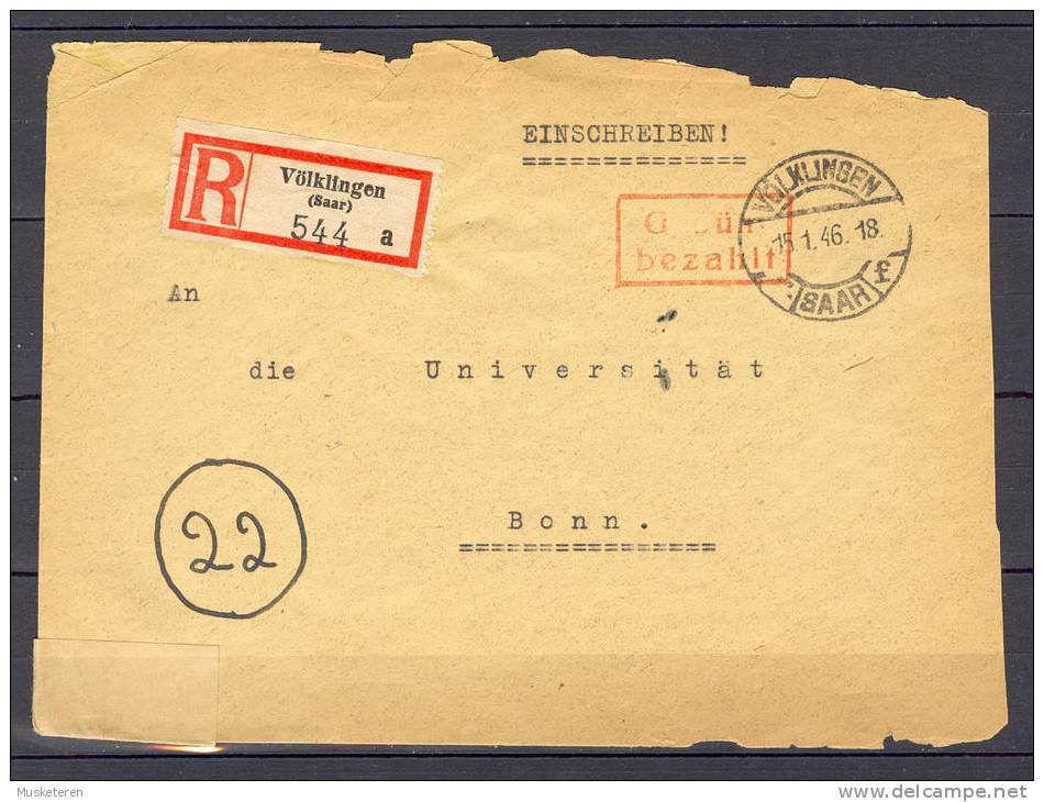 Saar Völklingen Einschreiben Brief Registered 1946 Cover To Bonn Red Gebür Bezahlt Cancel - Cartas & Documentos