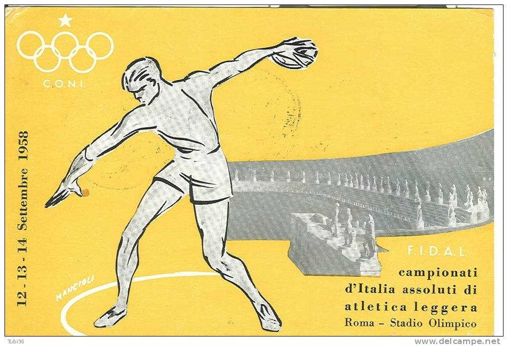 CAMPIONATI D'ITALIA  ASSOLUTI DI ATLETICA LEGGERA - ROMA - 1958 . VIAGGIATA TIMBRO MANIFESTAZIONE. - Athletics