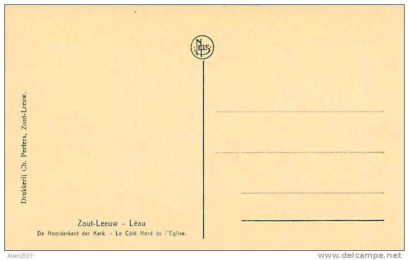 ZOUT-LEEUW - LEAU - De Noorderkant Der Kerk - Le Côté Nord De L'Eglise - Zoutleeuw