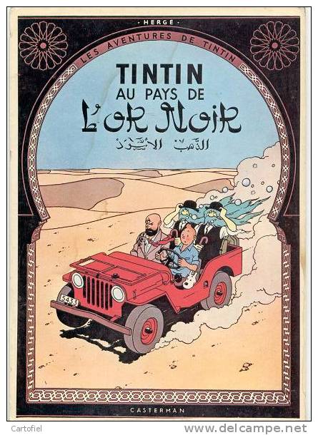 LES AVENTURES DE TINTIN-DESSIN DE HERGE-TINTIN AU PAYS DE L´OR NOIR- VOYEZ 2 SCANS - Bandes Dessinées