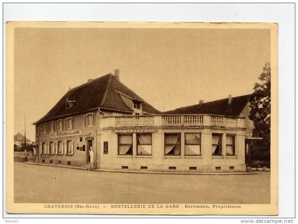 CHATENOIS - Hostellerie De La Gare -Hermann, Propriétaire - Chatenois