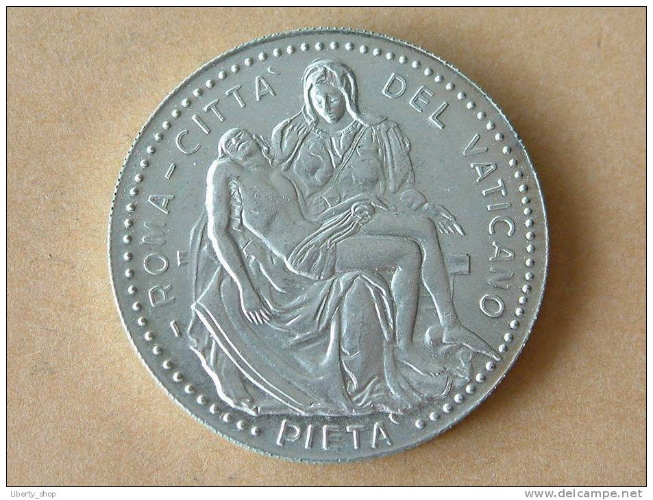 JOANNES PAULUS II - PONT. MAX. / ROMA-CITTA' DEL VATICANO PIETA ( Zilverkleurig 15,5 Gram ) ! - Autres & Non Classés