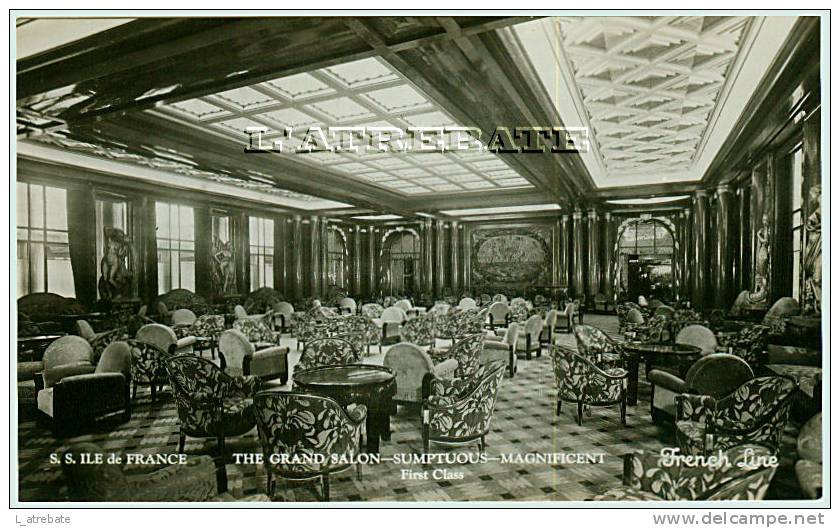 S. S. ILE DE FRANCE - Le Grand Salon Des 1ères Classes  -  Superbe Carte - Dampfer