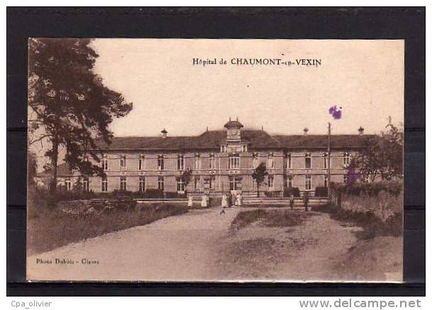 60 CHAUMONT EN VEXIN Hopital, Ed Dubois, 192? - Chaumont En Vexin