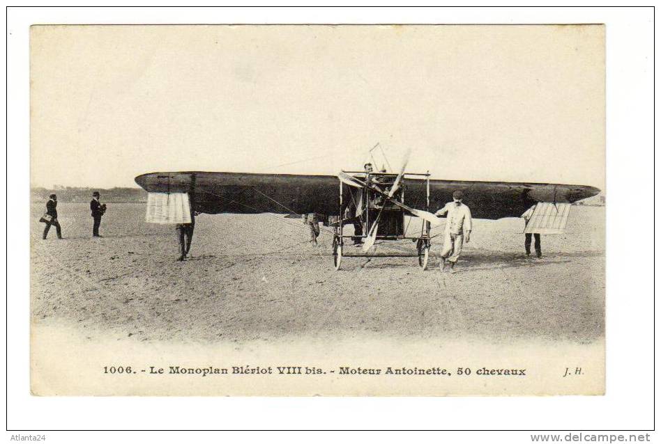 LE MONOPLAN BLERIOT VIII BIS - MOTEUR ANTOINETTE 50 CHEVAUX    (AVION - AVIATION - AVIATEUR) - 1914-1918: 1st War