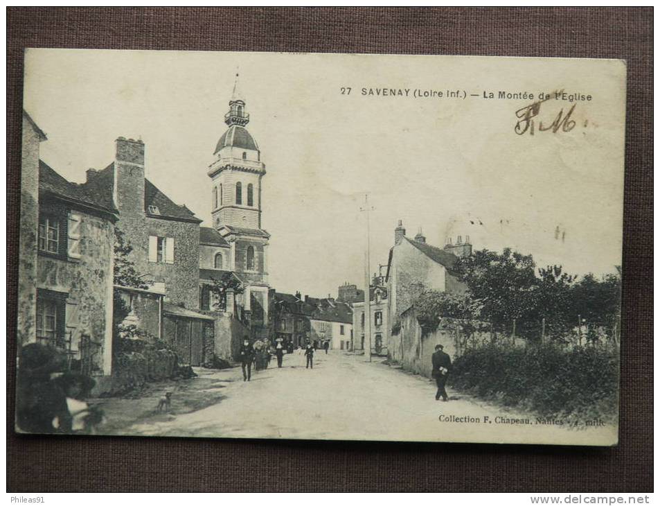 SAVENAY (44) Loire Inférieure - La Montée De L´eglise - Animée - 1918 - Savenay