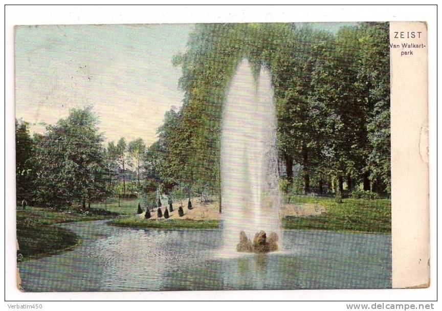 PAYS BAS...ZEIST..VAN WALKART PARK..JET D EAU..CIRCULEE DATE ILLISIBLE - Zeist