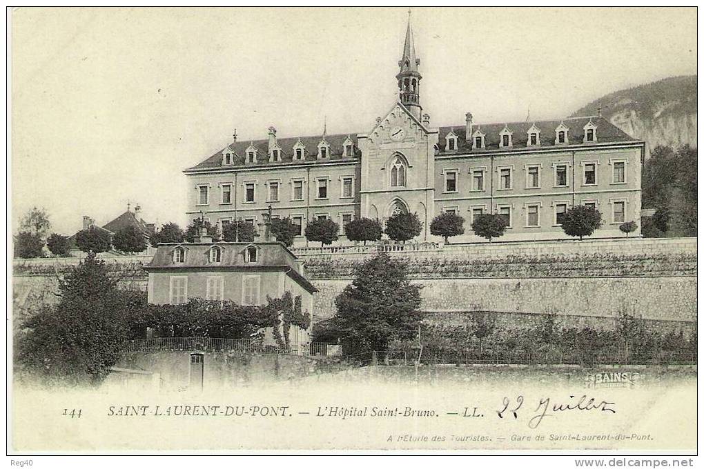 D38 - SAINT LAURENT DU PONT -  L'Hopital Saint Bruno - PRECURSEUR - - Saint-Laurent-du-Pont