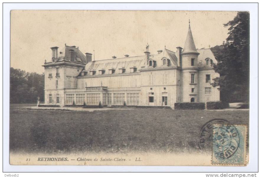 129 PIE11 RETHONDES.- Chateau De Sainte-Claire- LL. - Rethondes
