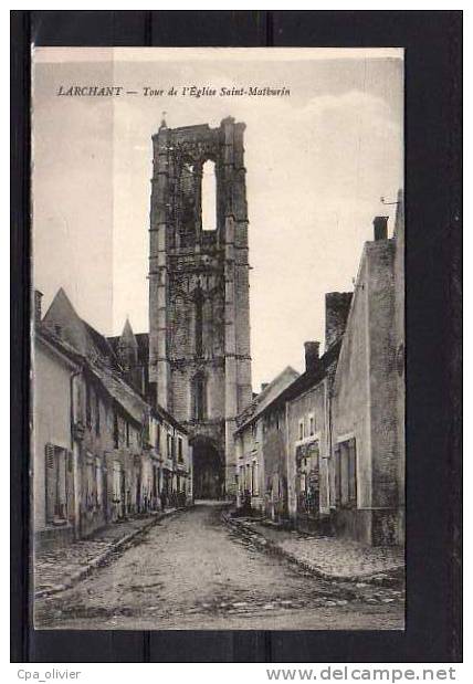 77 LARCHANT Eglise St Mathurin, Tour, Ed ?, 191? - Larchant