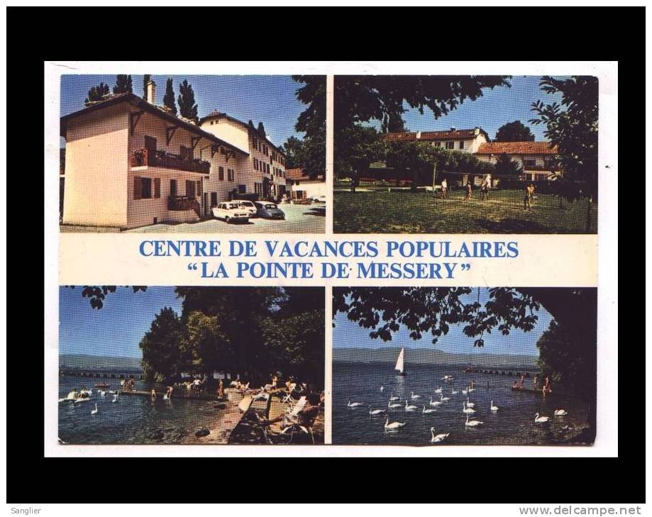 MESSERY-DOUVAINE - CENTRE DE VACANCES POPULAIRE - LA POINTE DE MESSERY - Messery