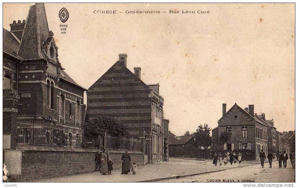 CORBIE : (80) Gendarmerie. Rue Léon Curé - Corbie