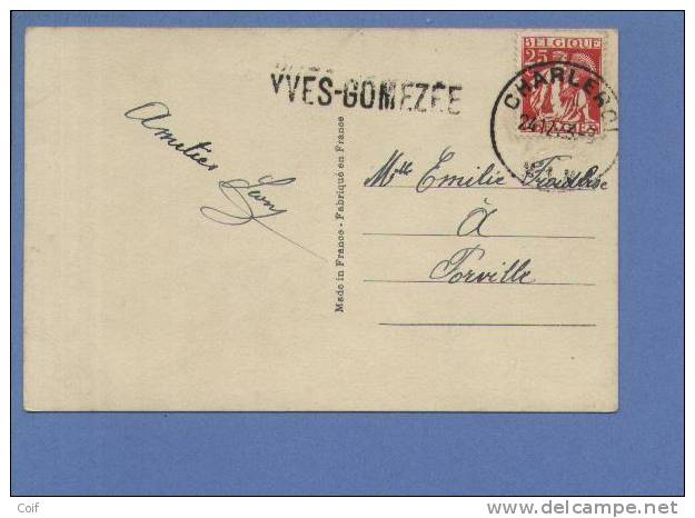 339 Op Kaart Met Stempel CHARLEROI, Met Naamstempel (griffe) YVES-GOMEZEE - Linear Postmarks