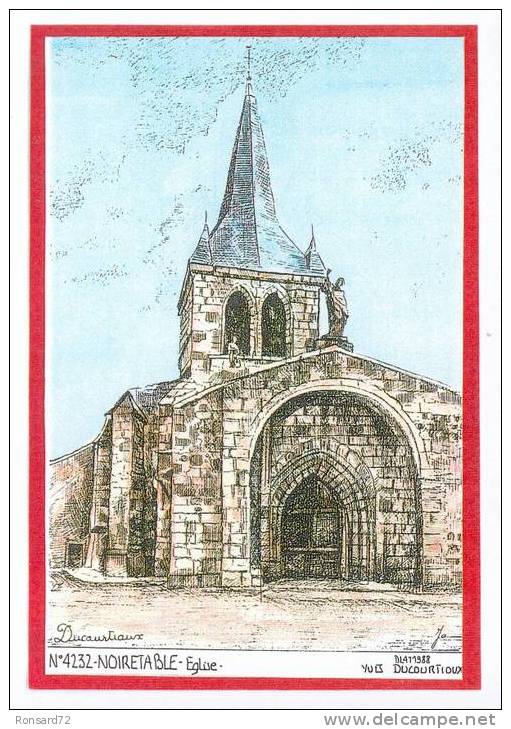 42 NOIRETABLE - Eglise  - Illustration Yves Ducourtioux - Noiretable