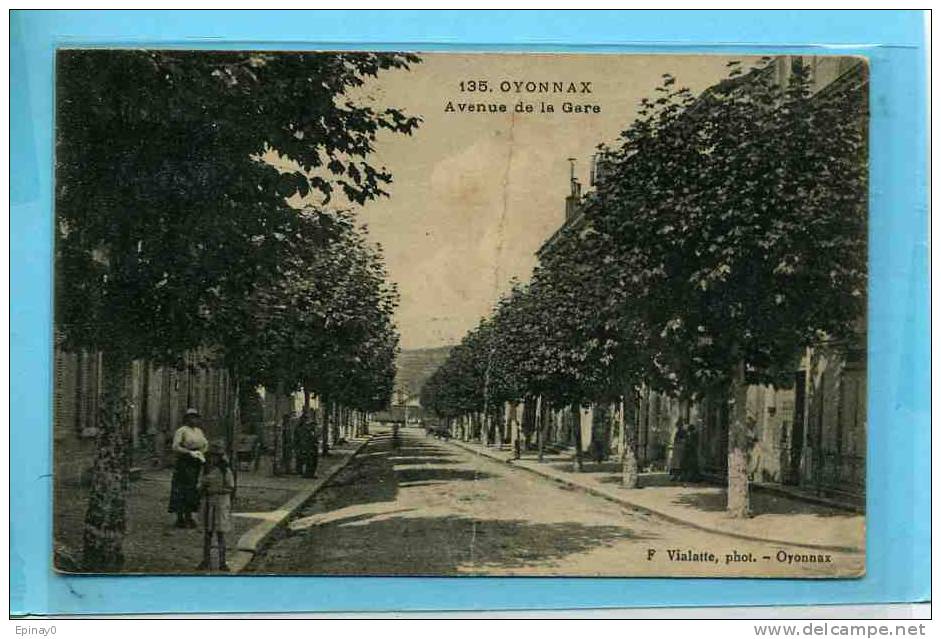 B - 01 - OYONNAX - Avenue De La Gare  - édition Vialatte - Oyonnax