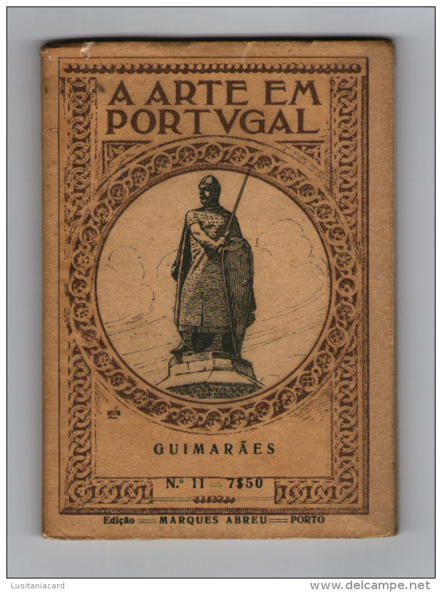 GUIMARÃES - MONOGRAFIAS - 1930( Ed. Marques Abreu) - Oude Boeken