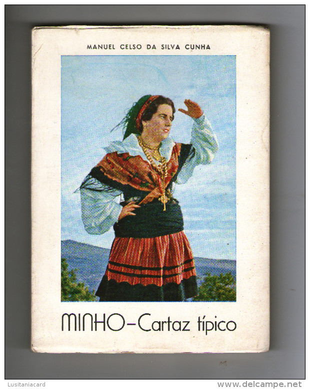 MINHO - MONOGRAFIAS - «MINHO - CARTAZ TIPICO» ( Autor: Manuel Celso Da Silva Cunha - 1961) - Livres Anciens