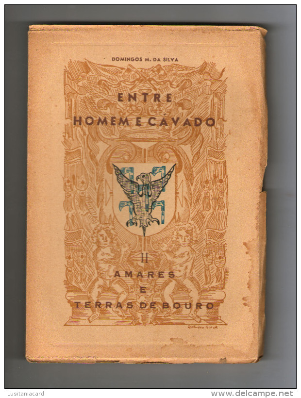 BRAGA- MONOGRAFIAS - AMARES E TERRAS DO BOURO -ENTRE HOMEM E CAVADO - 3 Vols.1958 - Alte Bücher