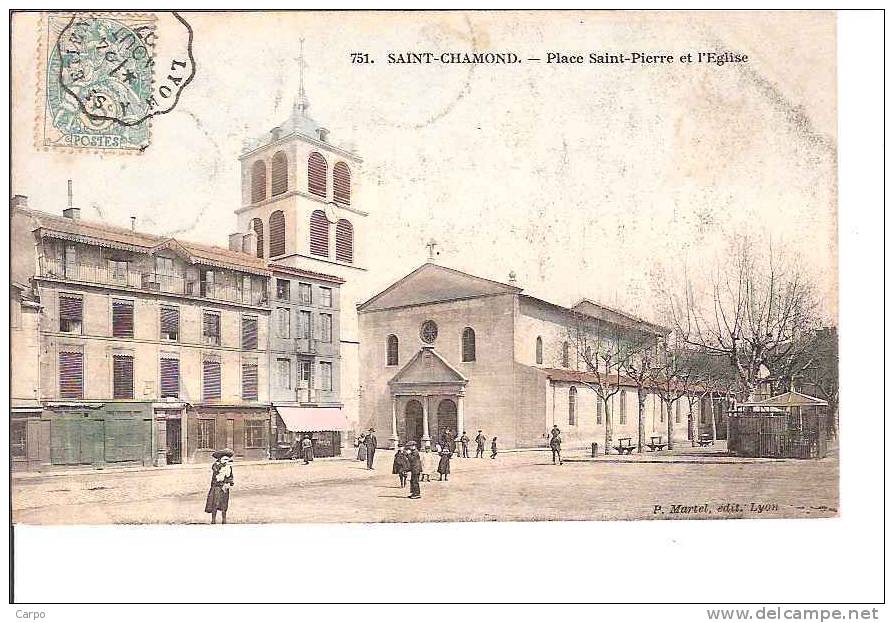 SAINT-CHAMOND. - Place Saint-Pierre Et L'Eglise. - Saint Chamond