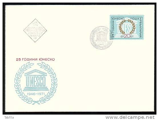 BULGARIA / BULGARIE - 1971- 25an UNESCO - FDC - UNESCO