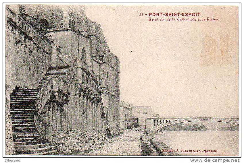 Carte Postale Ancienne Pont Saint Esprit - Escaliers De La Cathédrale Et Le Rhône - Pont-Saint-Esprit