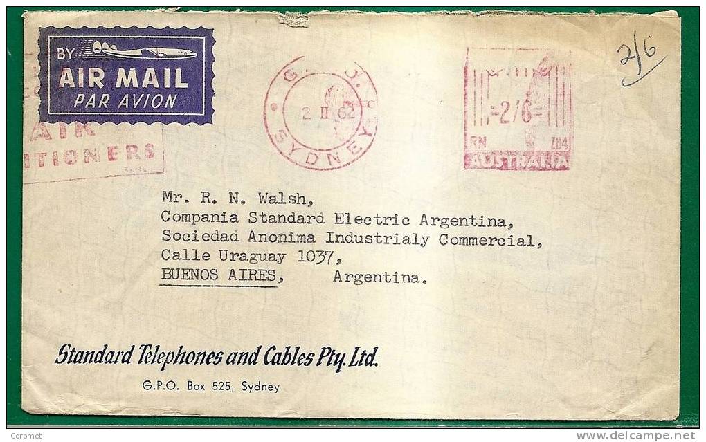 AUSTRALIA - 1962 COVER Mechanical Cancellation 2/6 Sh - From The STANDARD TELEPHONE And CABLE Ltd. To ARGENTINA - Postmark Collection