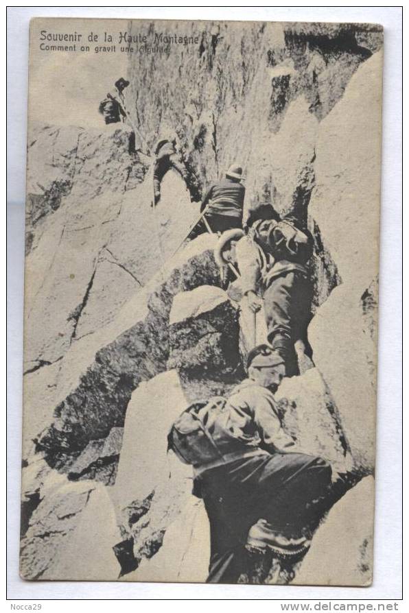 ALPINISMO FRANCIA 1910 CIRCA.  SOUVENIR DE LA HAUTE MONTAGNE.  UNA SCALATA.(STP18) - Alpinisme