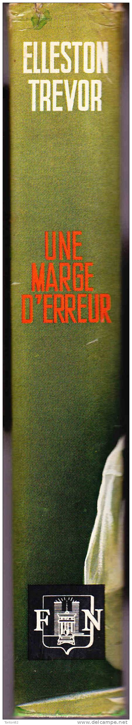 Elleston Trevor - Une Marge D´erreur - Fleuve Noir - ( Jaquette : M. Gourdon ) . - Aventure