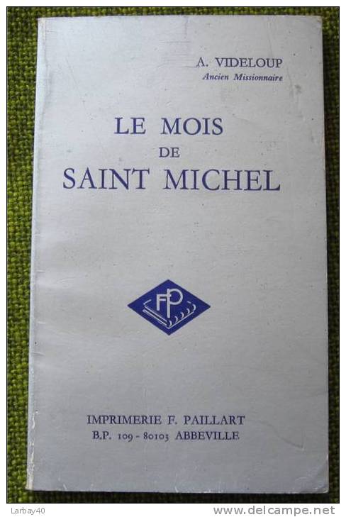 Le Mois De Saint Michel - A Videloup 1978 - Religion