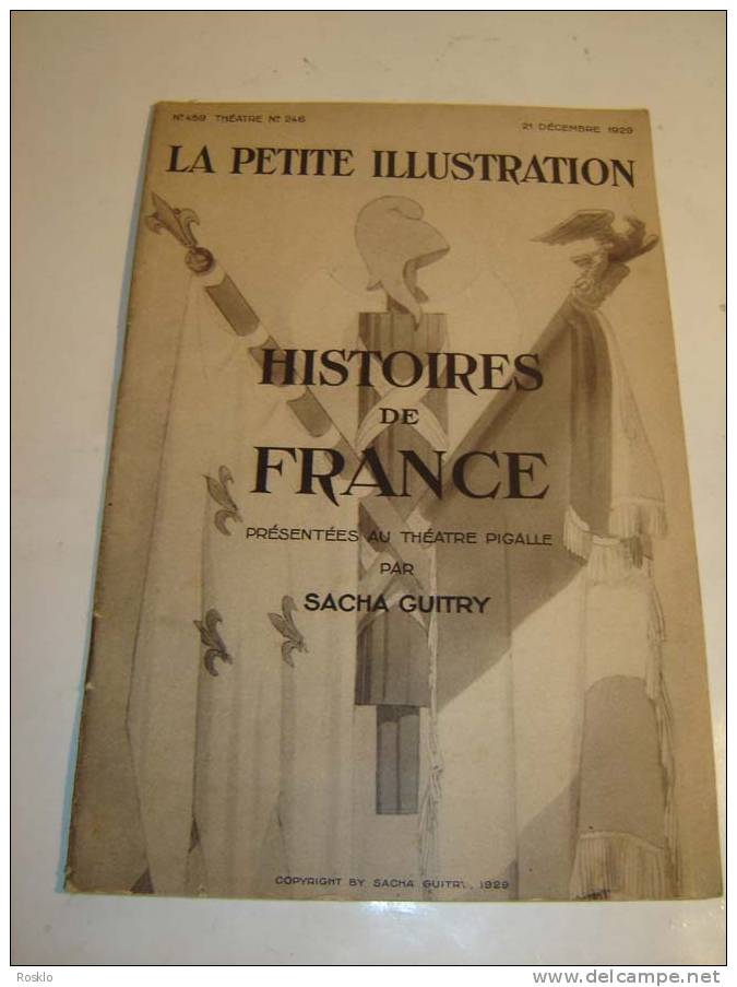 LIVRE / THEATRE N°459 / 246 / HISTOIRES DE FRANCE PAR SACHA GUITRY / 1929 / TRES BEL  ETAT - Auteurs Français