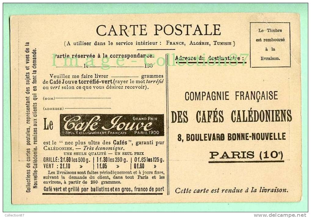 TOM - NOUVELLE CALEDONIE - LE BAGNE - EQUIPE De CONDAMNES Par La JUSTICE - BAGNARD - CARTE PUBLICITAIRE Du CAFE JOUVE - Bagne & Bagnards