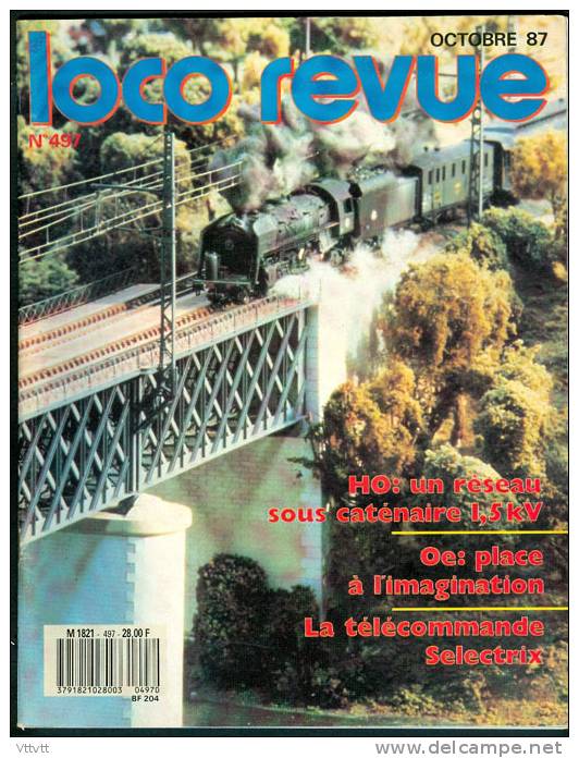 LOCO REVUE (n°497, Octobre 1987) : HO, Butoirs, Locomotives, Catenaire, BB 67001 Lima, Telecommande Selectrix 99... - Französisch