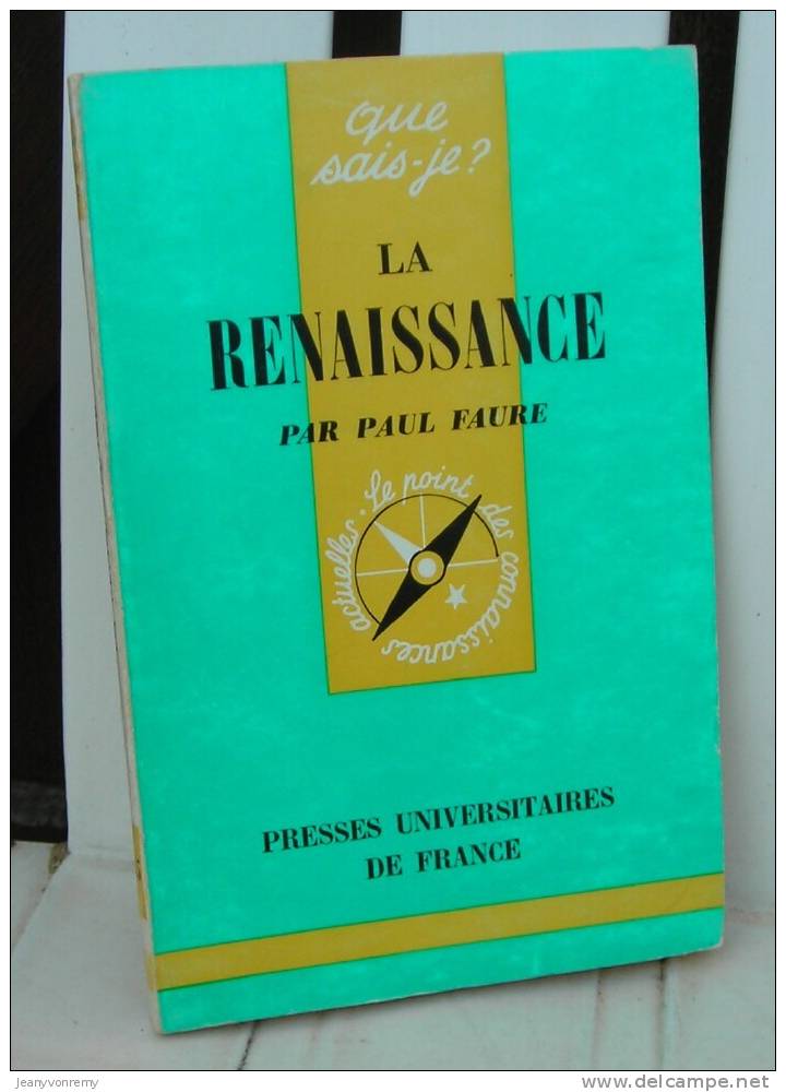 Collection : Que Sais-je. La Renaissance. De : Paul Faure - Other & Unclassified