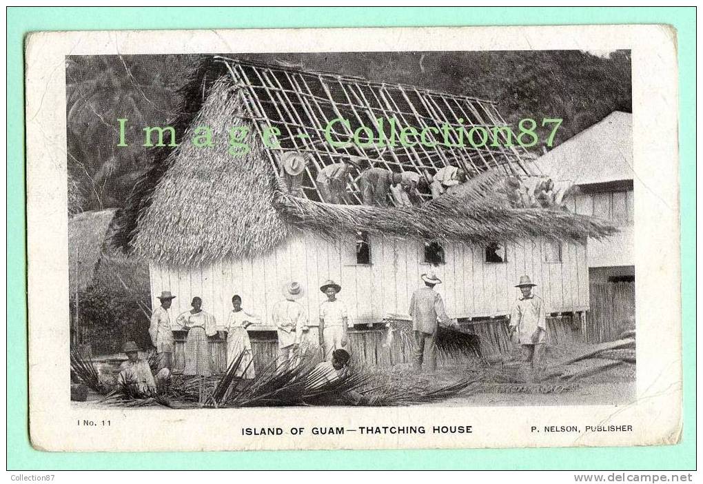 OCEANIE - ISLAND Of GUAM - THATCHING HOUSE- CONSTUCTION De La MAISON- MISE En PLACE De La TOITURE- COUVREUR- CHARPENTIER - Guam