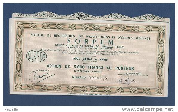 ACTION DE 5000 FRANCS AU PORTEUR SOCIETE DE RECHERCHES DE PROSPECTIONS ET D´ETUDES MINIERES - SORPEM - PARIS - Mines
