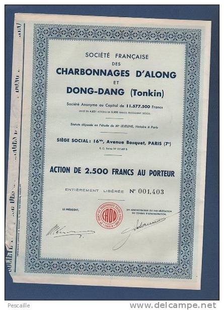 ACTION DE 2.500 FRANCS AU PORTEUR SOCIETE FRANCAISE DES CHARBONNAGES D´ALONG ET DONG-DANG TONKIN - PARIS - Asia