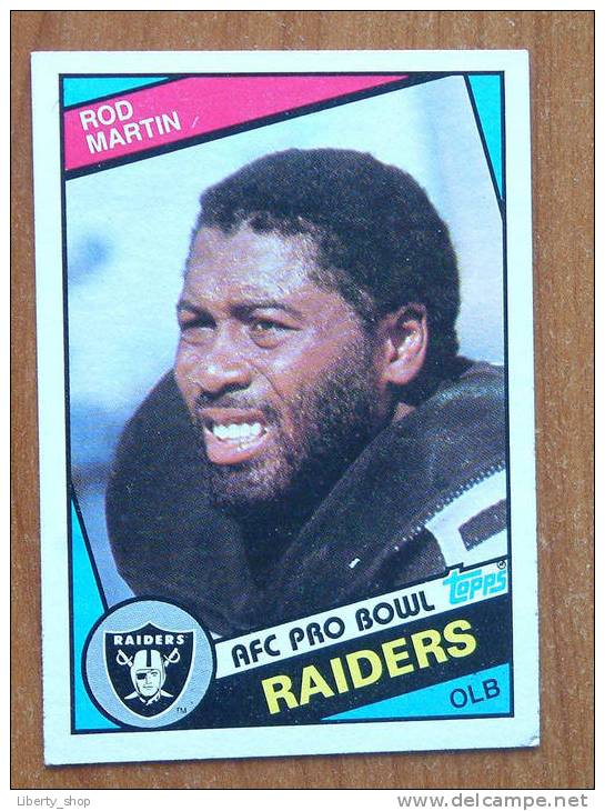 ROD MARTIN / RAIDERS OLB ( 112 ) ! - 1980-1989