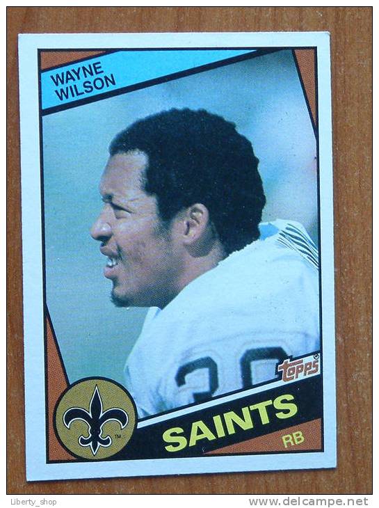 WAYNE WILSON / SAINTS RB ( 309 ) ! - 1980-1989