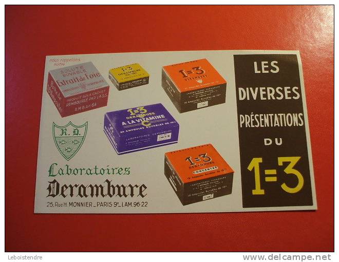 BUVARD:¨LABORATOIRES DERAMBURE-PARIS -LES DIVERSES PRESENTATIONS 1=3-TAILLE :20CM X12 CM - Droguerías